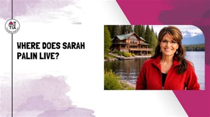 Where Did Sarah Palin Live In Alaska | Complete Guide